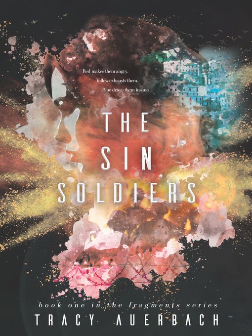 Title details for The Sin Soldiers by Tracy Auerbach - Available